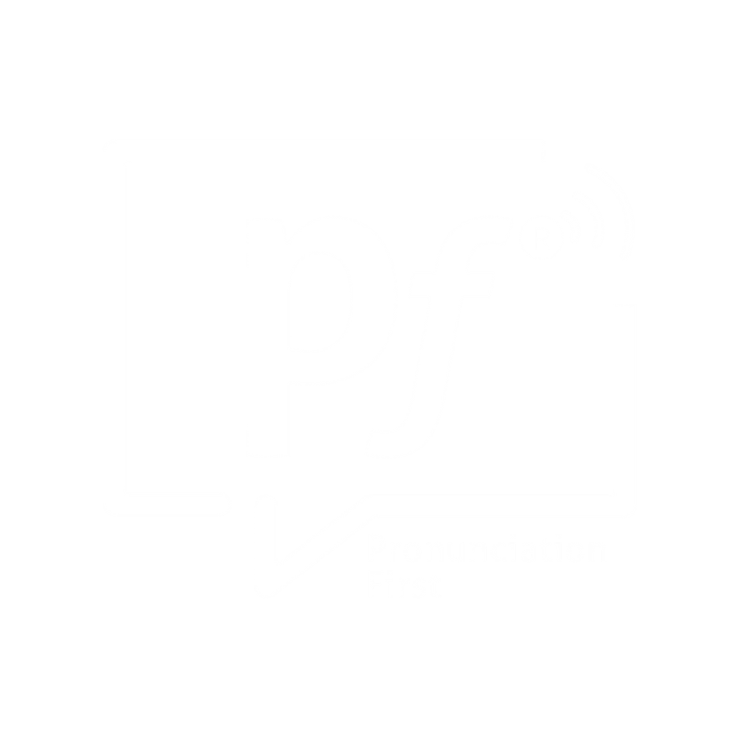 Pronunciation First